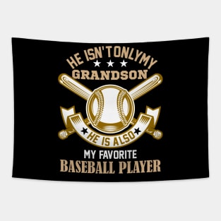 grandson He's not only me grandson He's also my favorite baseball player Tapestry