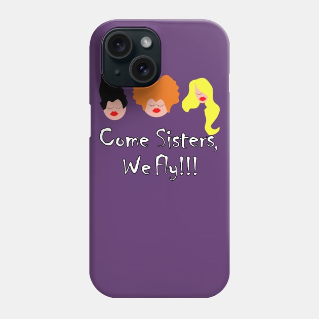 The Famous Witch Sisters Phone Case by garciajey