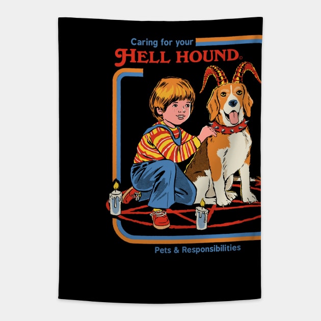 Caring For Your Hell Hound Tapestry by Steven Rhodes