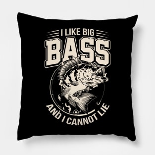 I Like Big Bass And I Cannot Lie 2 Funny Fishing Pillow