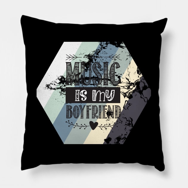 music is my boyfriend Pillow by busines_night