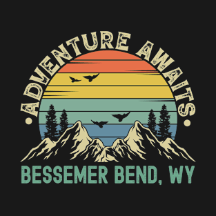 Bessemer Bend, Wyoming - Adventure Awaits - Bessemer Bend, WY Vintage Sunset T-Shirt