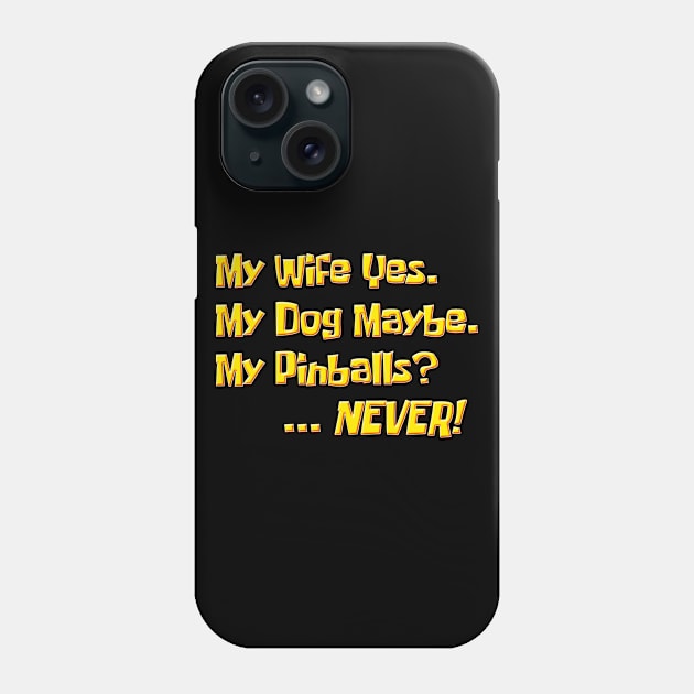 My My My NEVER Phone Case by Uwantmytees