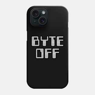 Byte Off Digital Text Phone Case