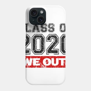 Vintage 'Class of 2020' Senior We Out Graduation Gift Phone Case