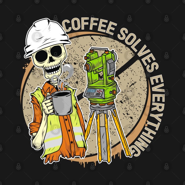 coffee solves everything by AZMTH CLOTHING