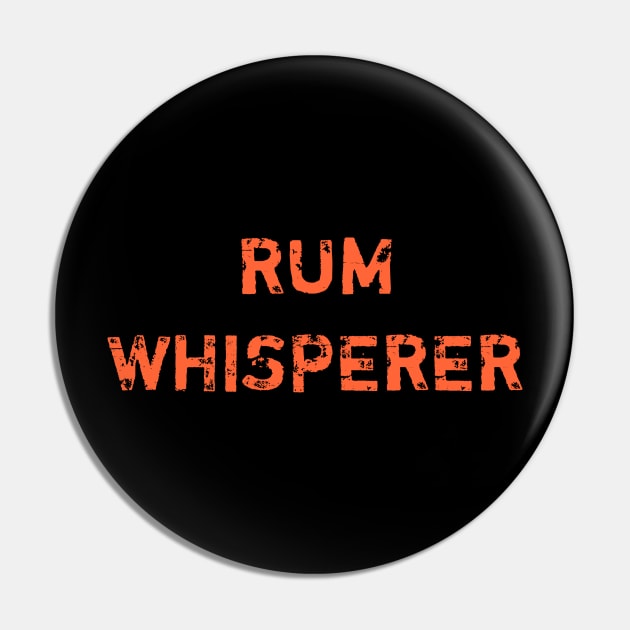 Rum whisperer cocktail lover gift shirt Pin by DODG99