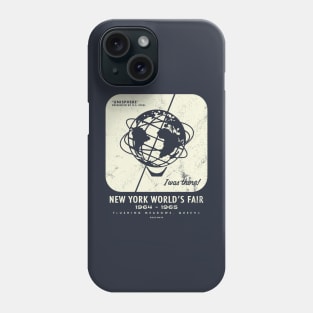 1964 1965 New York World's Fair I Was There Phone Case