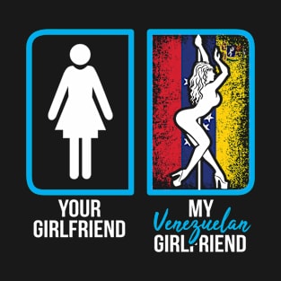 venezuelan girlfriend T-Shirt