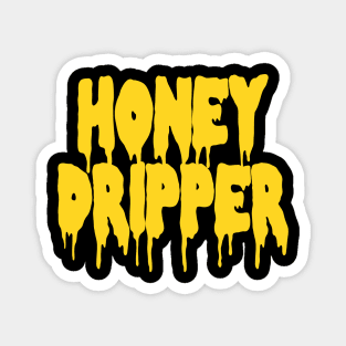 Honey Dripper Magnet