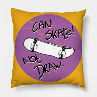 Can skate not draw dot#5 Pillow