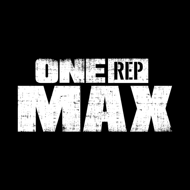 One Rep Max by PowerliftingT