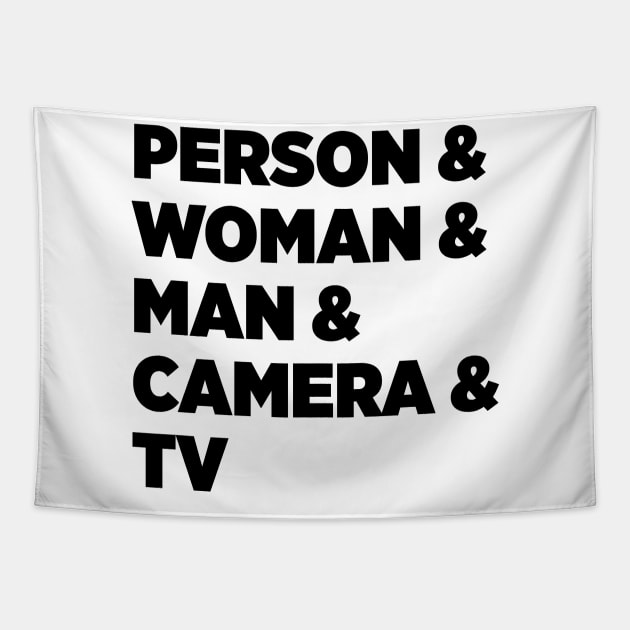 Person Woman Man Camera Tv Black Tapestry by felixbunny