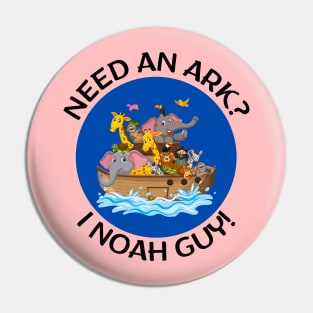 Need an Ark I Noah Guy | Christian Pun Pin