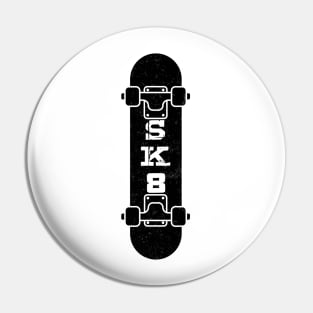 Skateboarding lovers, SK8 Pin