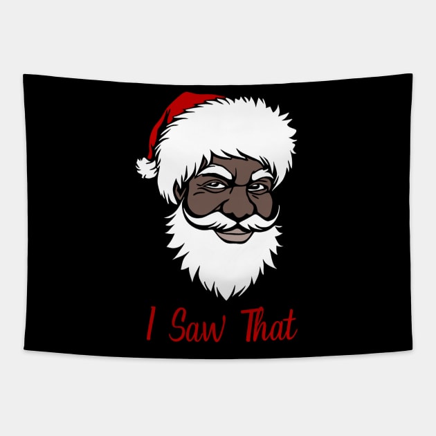 I Saw That, Black Santa Tapestry by UrbanLifeApparel