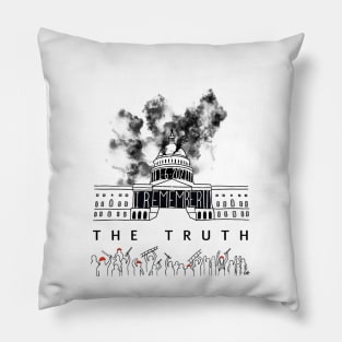 I Remember The Truth - January 6, 2021 Pillow