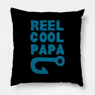 reel cool dad papa :fishing  gifts for dad and for fathers day Pillow