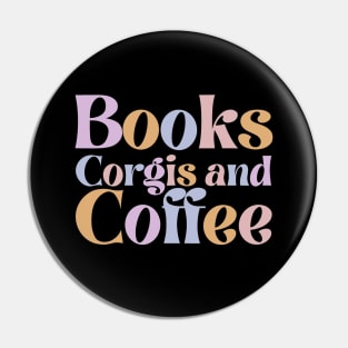 Books Corgis and Coffee Pin