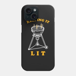 BBQ Keeping It Lit Phone Case