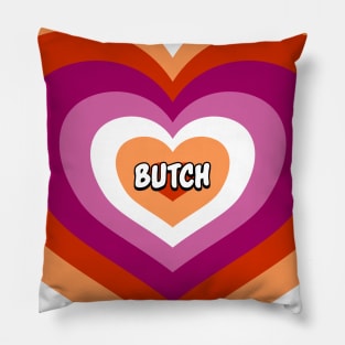 Butch - Lesbian Pride Pillow