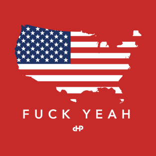 America, Fuck Yeah T-Shirt