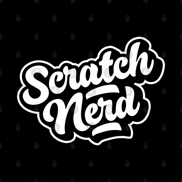 Scratch Nerd by analogdreamz