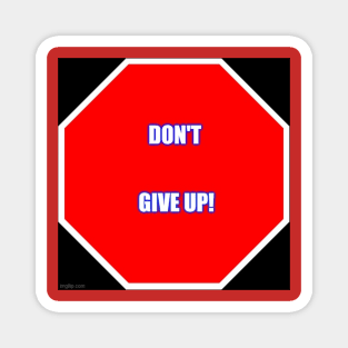 Don't give up! Magnet