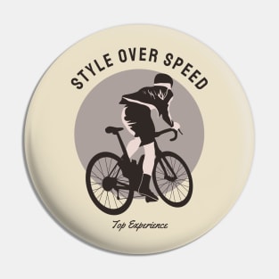 style over speed Pin