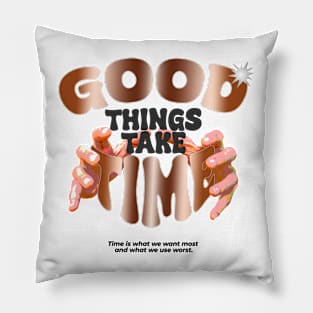 Good Time Pillow