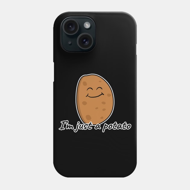 I'm Just A Potato Phone Case by LunaMay