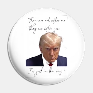 Trump mug shot T Pin