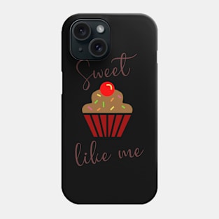 Sweet & Tasty Bakery Cupcake Slogan Phone Case