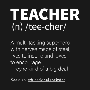 Teacher a Multi Tasking Superhero T-Shirt