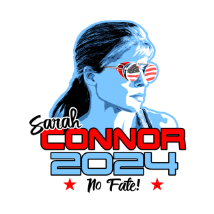 Sarah Connor 2024! T-Shirt