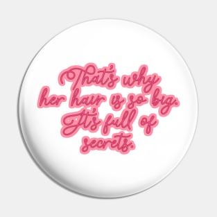 It’s Full of Secrets Gretchen Weiners Mean Girls Quote Pin