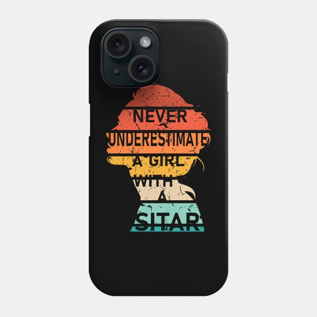 Never Underestimate a Girl with a Sitar Phone Case by Geoji 