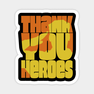 Thank You Heroes Military Salute Magnet