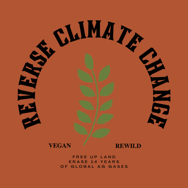 Reverse Climate Change for Light Tees by PastaBarb1