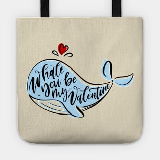 Whale You Be My Valentine ? Tote