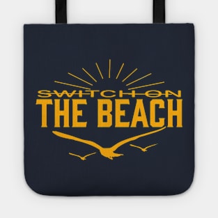 When you arrive the beach lights up. Switch on the Beach Tote