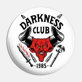 Darkness Club Pin