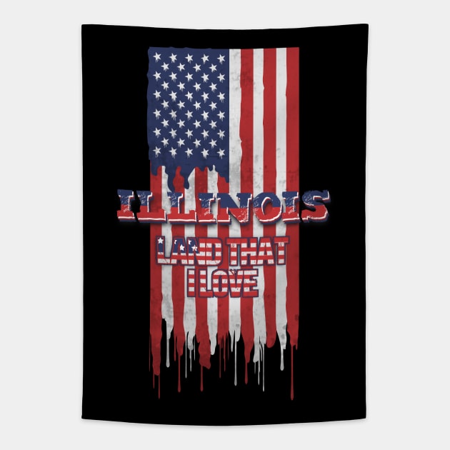 State of Illinois Patriotic Distressed Design of American Flag With Typography - Land That I Love Tapestry by KritwanBlue