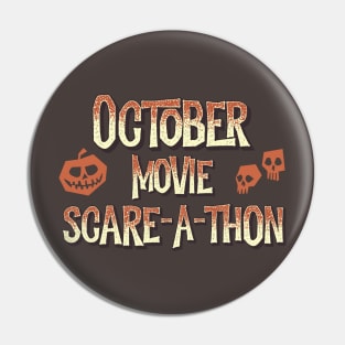 October Movie Scare-A-Thon Logo Pin