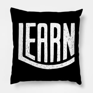 Learn White color typography Pillow