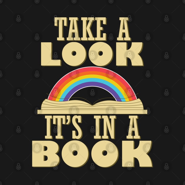 Take a Look, it's In a Book Retro Reading Rainbow by teestaan