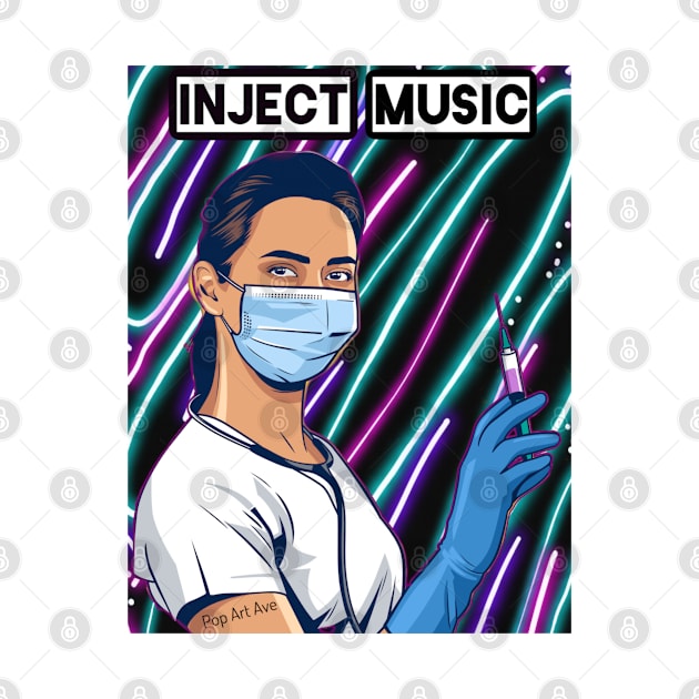 Inject Music Pop Art Ave by Pop Art Ave