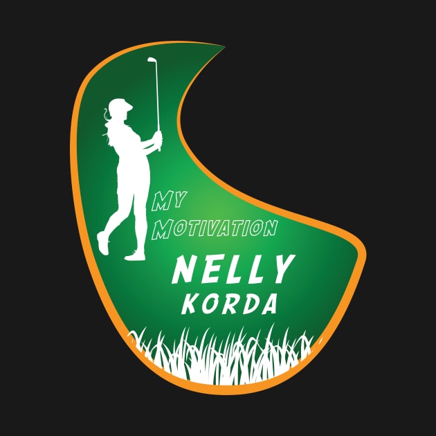 My Motivation - Nelly Korda by SWW