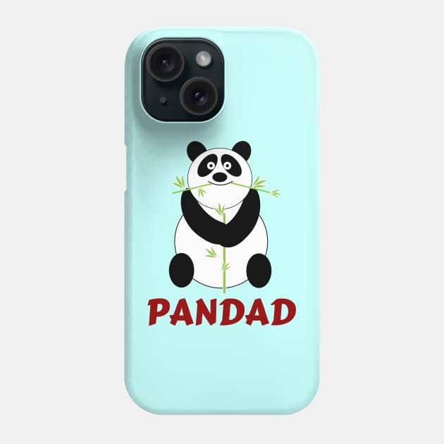 Panda Dad | Panda Pun Phone Case by Allthingspunny