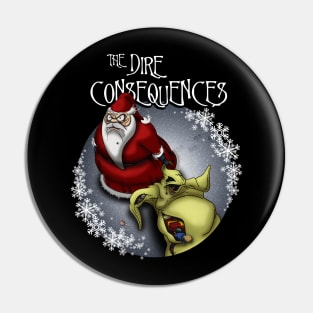 The Dire Consequences Pin